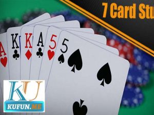 Cùng Kufun Casino Tìm Hiểu Về Bài Poker SevenCard Stud